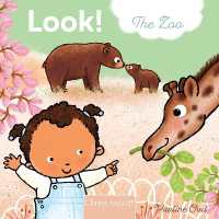 Look! the Zoo （Board Book）