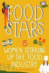 Food Stars : 15 Women Stirring Up the Food Industry (Women of Power)