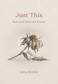 Just This : New and Selected Poems