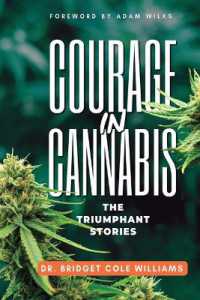 Courage in Cannabis : The Triumphant Stories