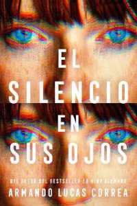 El silencio en sus ojos / the Silence in Her Eyes