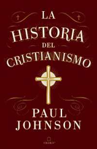 La historia del cristianismo / a History of Christianity