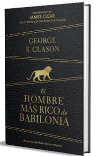 El hombre más rico de Babilonia (Edición Especial) / the Richest Man in Babylon (Special Edition)