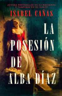 La posesión de Alba Díaz / the Possession of Alba Díaz
