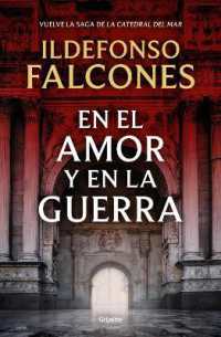 En el amor y en la guerra / in Love and War (La Catedral Del Mar)