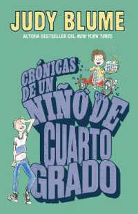 Crónicas de un niño de cuarto grado / Tales of a Fourth Grade Nothing (Fudge)