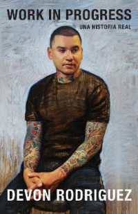 Work in Progress (Spanish Edition) : Una historia real