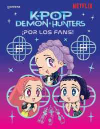 Las guerreras del KPop. Por los fans / for the Fans! (KPop Demon Hunters)