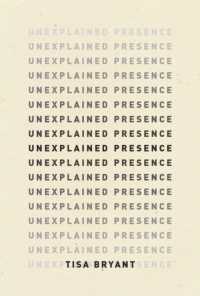 Unexplained Presence