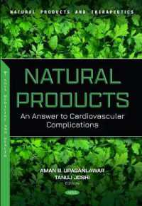 Natural Products: An Answer to Cardiovascular Complications (Natural Products and Therapeutics)