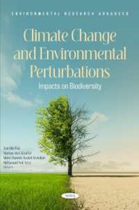 Climate Change and Environmental Perturbations: Impacts on Biodiversity (Environmental Research Advances)