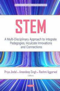STEM: a Multi-Disciplinary Approach to Integrate Pedagogies, Inculcate Innovations and Connections (Education in a Competitive and Globalizing World)