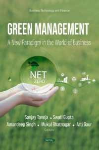 Green Management : A New Paradigm in the World of Business (Business, Technology and Finance)