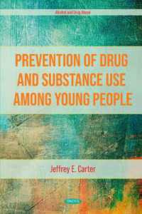 Prevention of Drug and Substance Use among Young People (Alcohol and Drug Abuse)