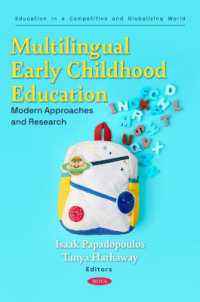 Multilingual Early Childhood Education: Modern Approaches and Research (Education in a Competitive and Globalizing World)