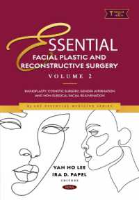 Essential Facial Plastic and Reconstructive Surgery. Volume 2: Rhinoplasty, Cosmetic Surgery, Gender Affirmation and Non-Surgical Facial Rejuvenation (Kj Lee Essential Medicine Series)
