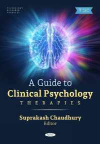 A Guide to Clinical Psychology: Therapies (Psychology Research Progress)