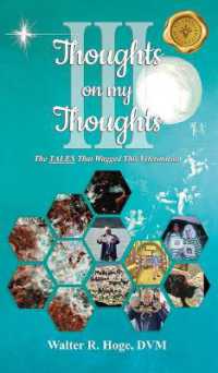 Thoughts on my Thoughts Book III : The Tales That Wagged This Veterinarian