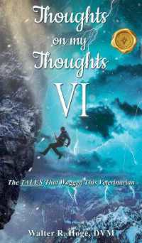 Thoughts on my Thoughts VI : The TALES That Wagged This Veterinarian