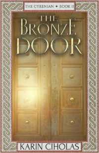 The Bronze Door (The Cyrenian Trilogy)