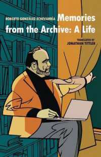 Memories from the Archive : A Life