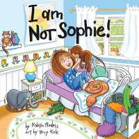 I Am Not Sophie! （Board Book）