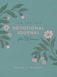 The 100-Day Devotional Journal for Women