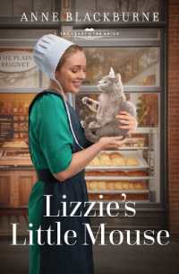 Lizzie's Little Mouse : Volume 8 (The Heart of the Amish)