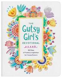 The Gutsy Girl's Devotional : 180 Days of Fearless Inspiration for Young Women