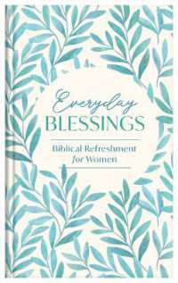 Everyday Blessings : Biblical Refreshment for Women (Spiritual Refreshment for Women)
