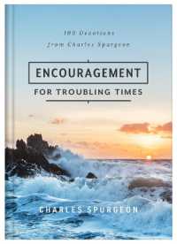 Encouragement for Troubling Times: 100 Devotions from Charles Spurgeon