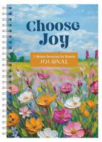 Choose Joy: 3-Minute Devotions for Women Journal (3-minute Devotions) （Spiral）