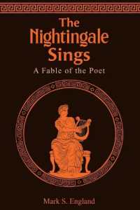 The Nightingale Sings : A Fable of the Poet