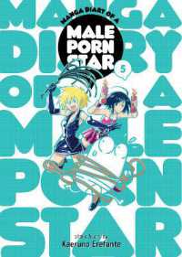 Manga Diary of a Male Porn Star Vol. 5 (Manga Diary of a Male Porn Star)