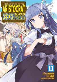 Chronicles of an Aristocrat Reborn in Another World (Manga) Vol. 11 (Chronicles of an Aristocrat Reborn in Another World (Manga))