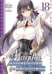 Magika Swordsman and Summoner Vol. 18 (Magika Swordsman and Summoner)