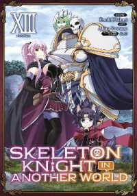 Skeleton Knight in Another World (Manga) Vol. 13 (Skeleton Knight in Another World (Manga))