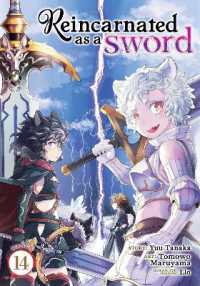 Reincarnated as a Sword (Manga) Vol. 14 (Reincarnated as a Sword (Manga))