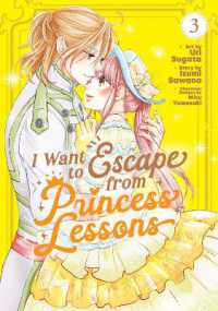 I Want to Escape from Princess Lessons (Manga) Vol. 3 (I Want to Escape from Princess Lessons (Manga))