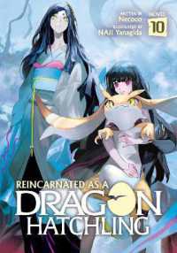 Reincarnated as a Dragon Hatchling (Light Novel) Vol. 10 (Reincarnated as a Dragon Hatchling (Light Novel))