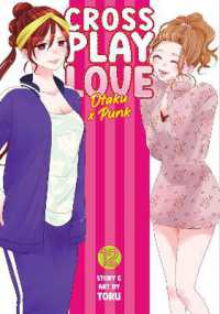 Crossplay Love: Otaku x Punk Vol. 12 (Crossplay Love: Otaku x Punk)