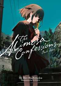 The Mimosa Confessions (Light Novel) Vol. 4 (The Mimosa Confessions (Light Novel))