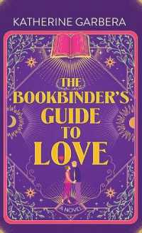 The Bookbinder's Guide to Love (Center Point Platinum Romance (Large Print)) （Large Print Library Binding）