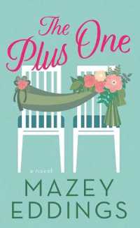 The Plus One (Center Point Platinum Romance (Large Print)) （Large Print Library Binding）