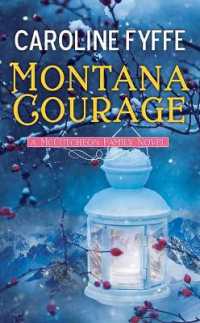 Montana Courage : A McCutcheon Family Novel (Center Point Premier Romance (Large Print)) （Large Print Library Binding）