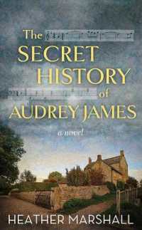 The Secret History of Audrey James (Center Point Platinum Fiction (Large Print)) （Large Print Library Binding）