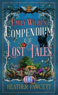 Emily Wilde's Compendium of Lost Tales : Emily Wilde (Platinum Spotlight) （Large Print Library Binding）