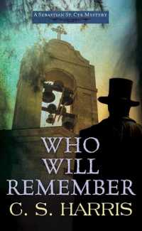 Who Will Remember : Sebastian St. Cyr Mysteries (Sterling Mystery) （Large Print Library Binding）