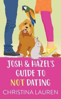 Josh and Hazel's Guide to Not Dating (Center Point Platinum Romance (Large Print)) （Large Print Library Binding）
