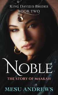 Noble : The Story of Maakah (Christian Series Level I (24)) （Large Print Library Binding）